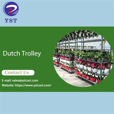 Dutch Trolleys: A Must-Have Equipment in Horticulture